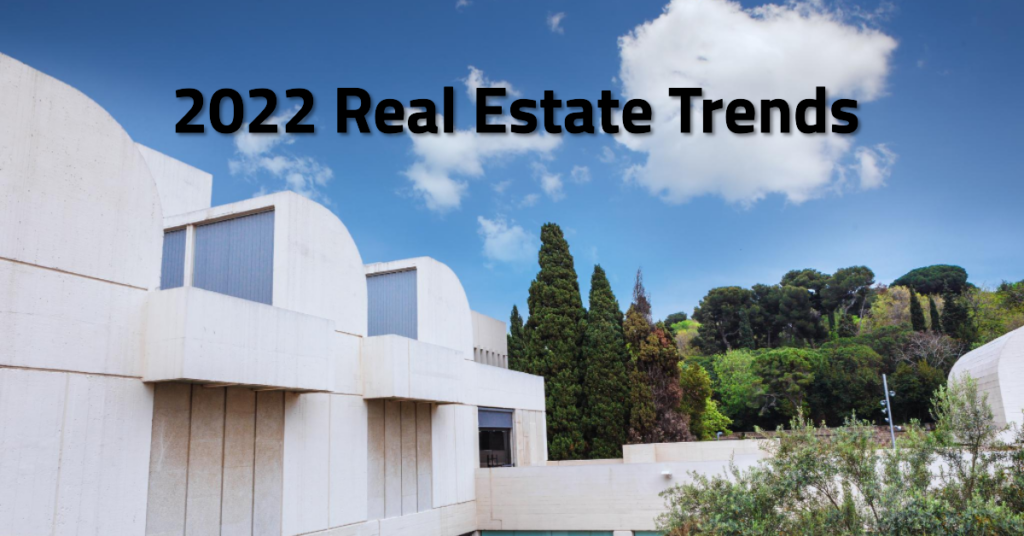 Real Estate Trends in 2022