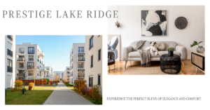 Prestige Lake Ridge: A Haven of Elegance and Comfort