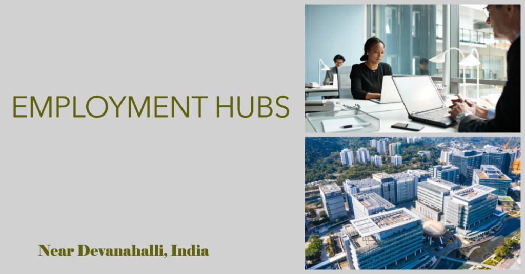 Employment Hubs Near Devanahalli