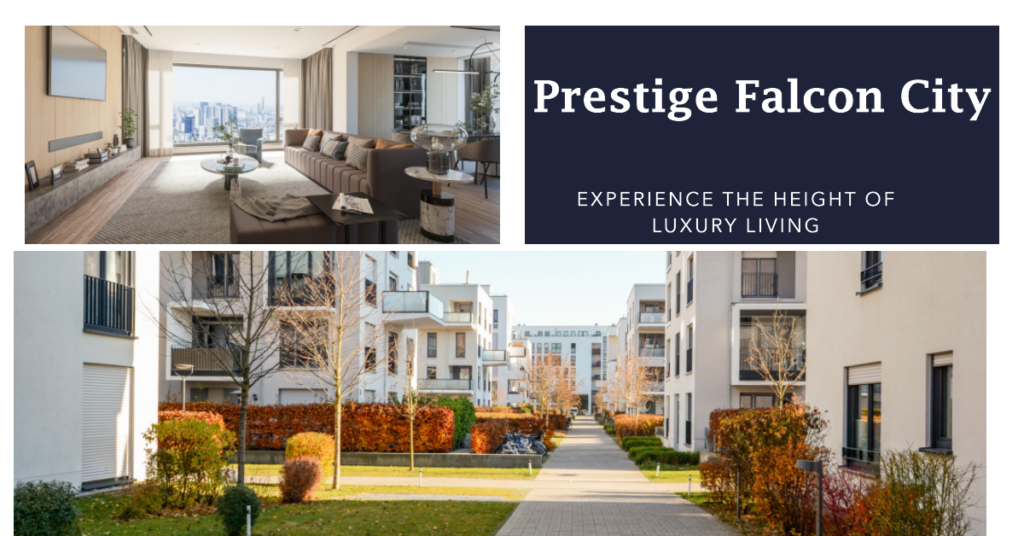 Prestige Falcon City: Soaring High in Luxury Living