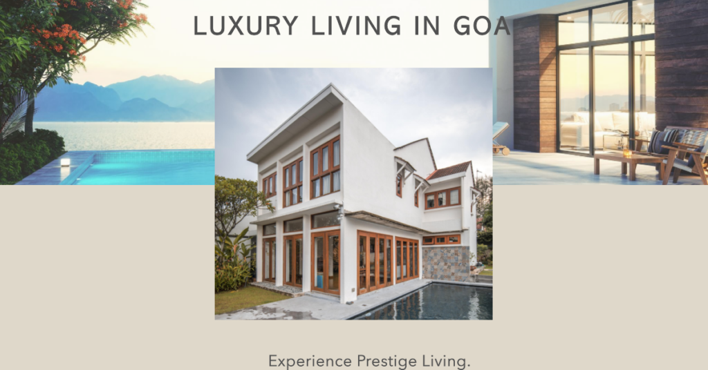 Prestige Residential Apartments and Villas in Goa